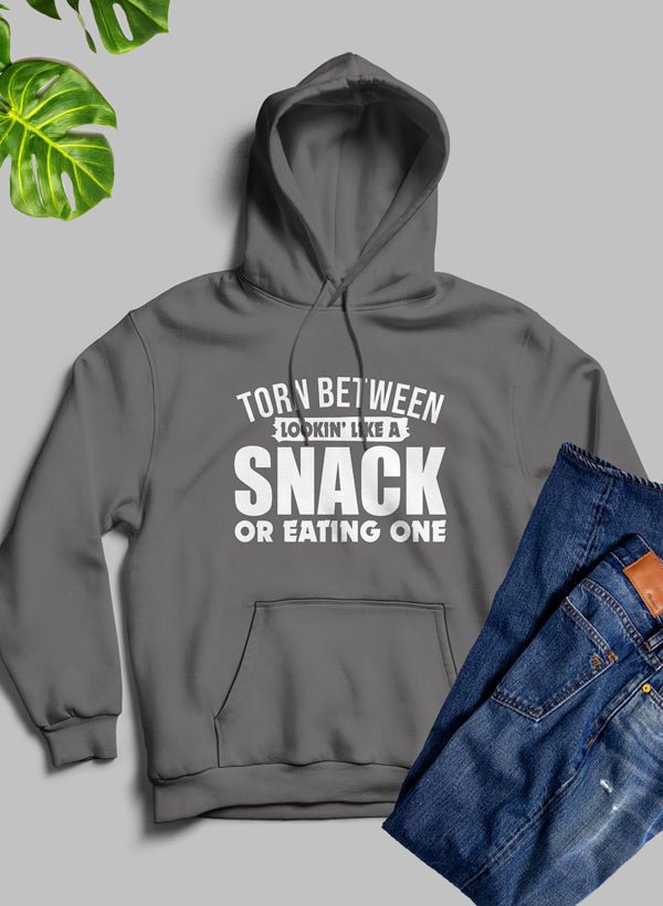 Torn Between Lookin Like A Snack Or Eating One Hoodie - Beau’s store
