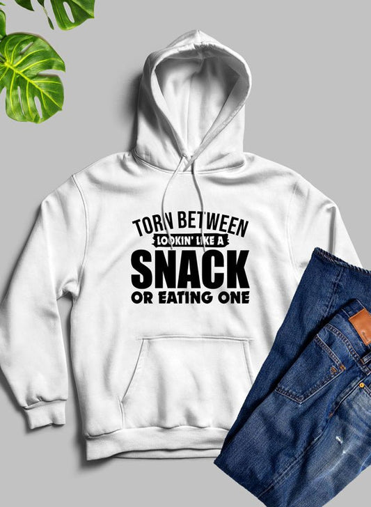 Torn Between Lookin Like A Snack Or Eating One Hoodie - Beau’s store